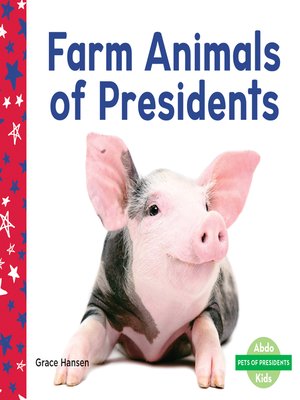 cover image of Farm Animals of Presidents